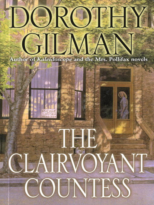 Title details for The Clairvoyant Countess by Dorothy Gilman - Available